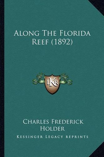 Along the Florida Reef (1892)