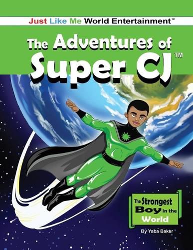 Cover image for The Adventures of Super CJ