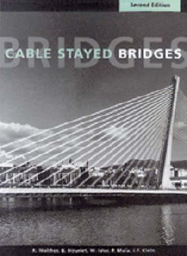 Cable Stayed Bridges, 2nd edition