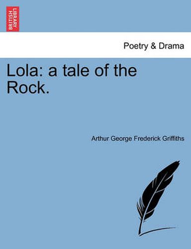 Cover image for Lola: A Tale of the Rock.