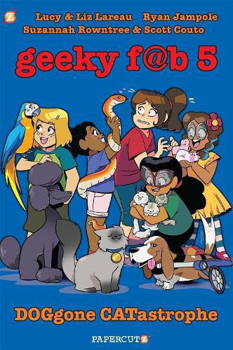Cover image for Geeky Fab 5 Vol. 3: DOGgone CATastrophe