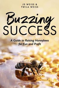 Cover image for Buzzing Success