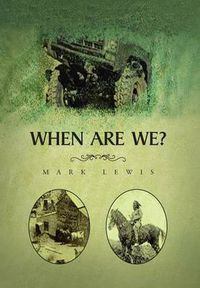 Cover image for When Are We?