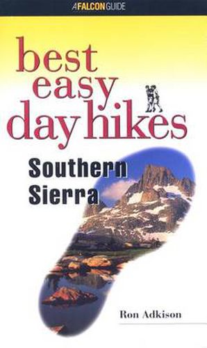 Cover image for Best Easy Day Hikes Southern Sierra