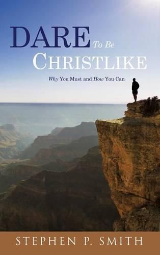 Cover image for DARE To Be CHRISTLIKE