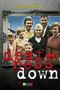 Cover image for Deafness Down