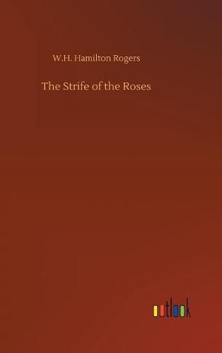 Cover image for The Strife of the Roses