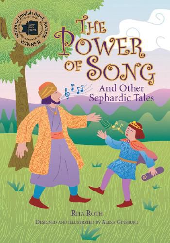 Cover image for The Power of Song: And Other Sephardic Tales