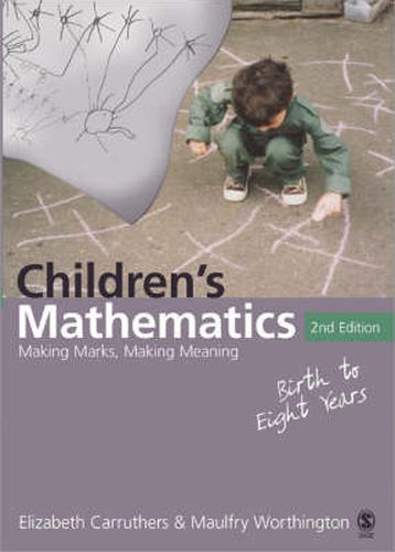 Cover image for Children's Mathematics: Making Marks, Making Meaning