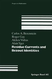 Cover image for Residue Currents and Bezout Identities