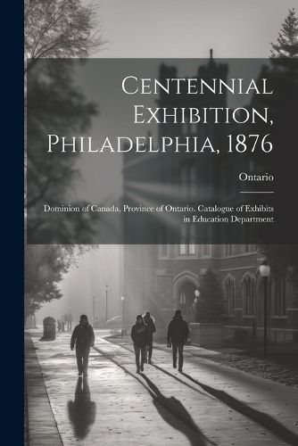 Centennial Exhibition, Philadelphia, 1876