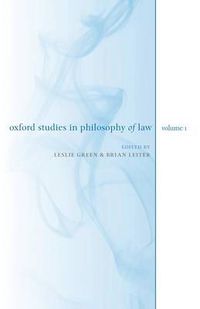 Cover image for Oxford Studies in Philosophy of Law: Volume 1