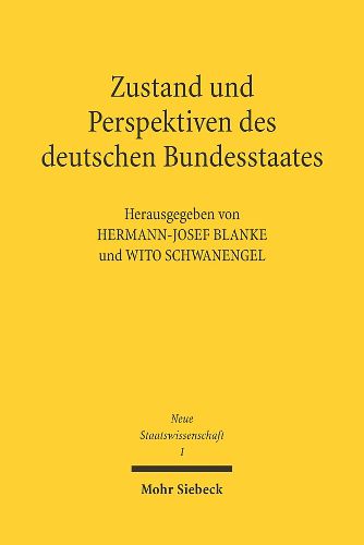 Cover image for Zustand und Perspektiven des deutschen Bundesstaates