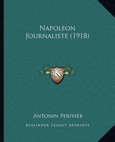 Napoleon Journaliste (1918)