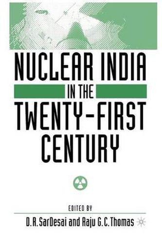 Cover image for Nuclear India in the Twenty-First Century