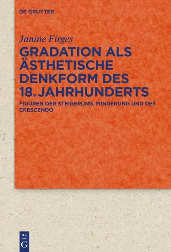 Cover image for Gradation als asthetische Denkform des 18. Jahrhunderts