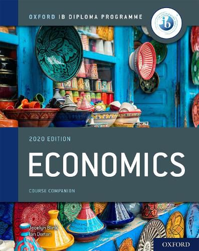 Cover image for Oxford IB Diploma Programme: IB Economics Course Book