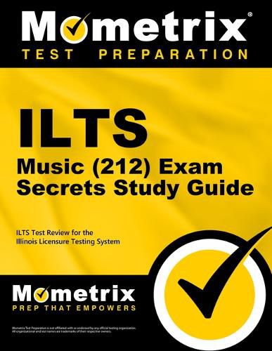 Cover image for ILTS Music (212) Exam Secrets Study Guide