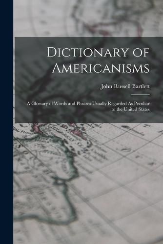 Cover image for Dictionary of Americanisms