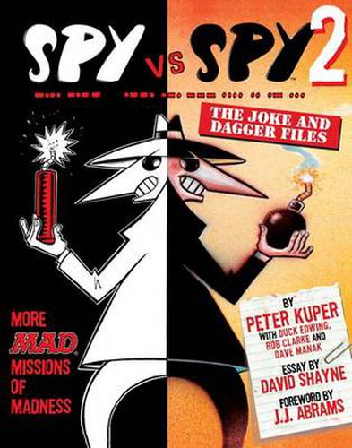 Cover image for Spy Vs. Spy 2: The Joke and Dagger Files