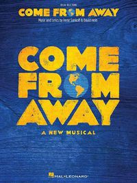 Cover image for Come from Away: A New Musical Vocal Line with Piano Accompaniment