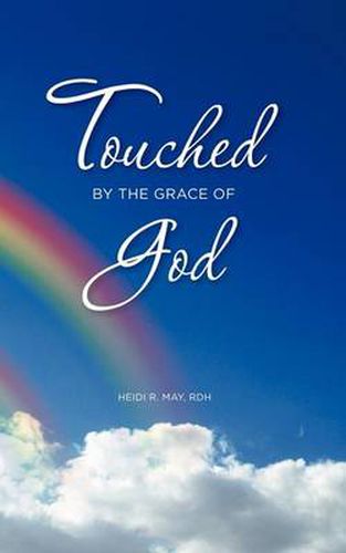 Cover image for Touched by the Grace of God