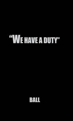 Cover image for We Have a Duty: The Supreme Court and the Watergate Tapes Litigation