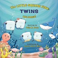 Cover image for The Little Square Fish Twins Are Named!