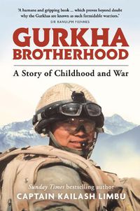 Cover image for Gurkha Brotherhood: A Story of Childhood and War