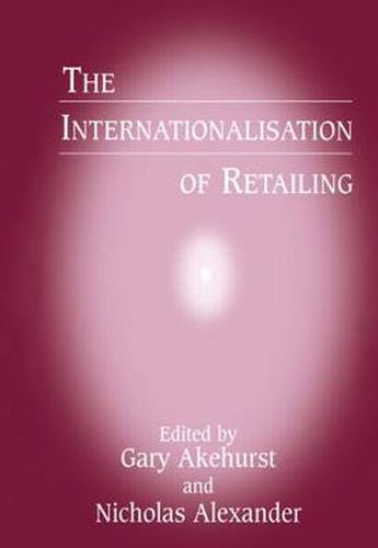 Cover image for The Internationalisation of Retailing