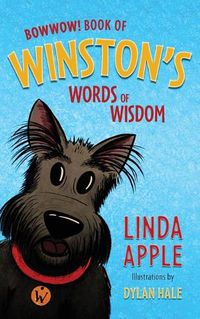 Cover image for Bowwow!: Book of Winston's Words of Wisdom