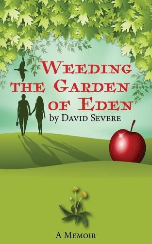 Cover image for Weeding the Garden of Eden