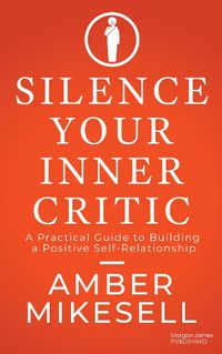 Cover image for Silence Your Inner Critic