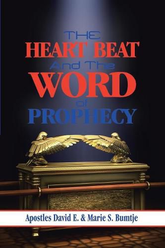 Cover image for The Heart Beat and the Word of Prophecy