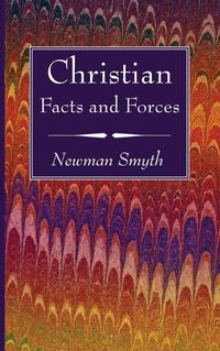 Cover image for Christian Facts and Forces