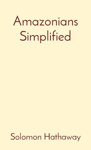 Cover image for Amazonians Simplified