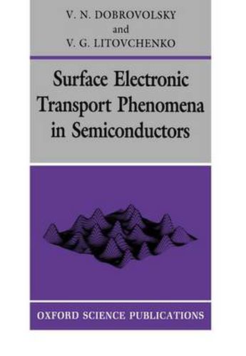 Cover image for Surface Electronic Transport Phenomena in Semiconductors