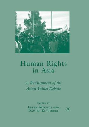 Cover image for Human Rights in Asia: A Reassessment of the Asian Values Debate