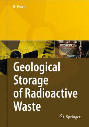 Cover image for Geological Storage of Highly Radioactive Waste: Current Concepts and Plans for Radioactive Waste Disposal