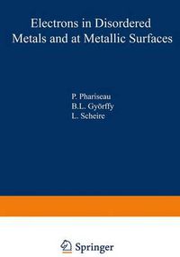 Cover image for Electrons in Disordered Metals and at Metallic Surfaces