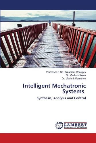 Cover image for Intelligent Mechatronic Systems