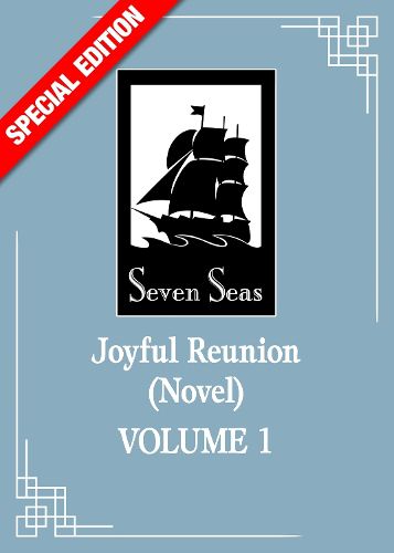 Cover image for Joyful Reunion (Novel) Vol. 1 (Special Edition)