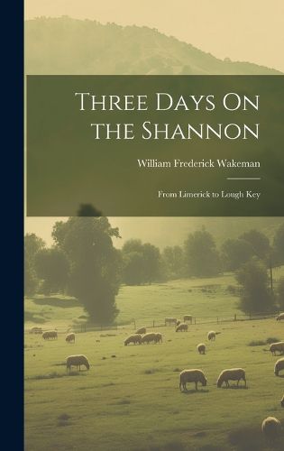 Cover image for Three Days On the Shannon