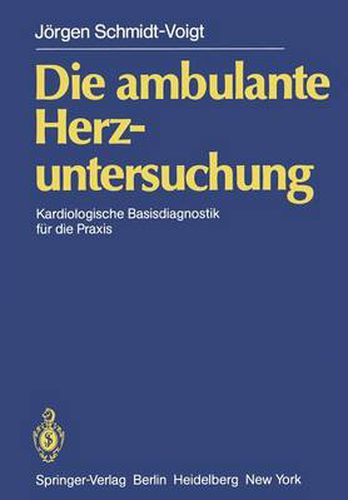 Cover image for Die Ambulante Herzuntersuchung