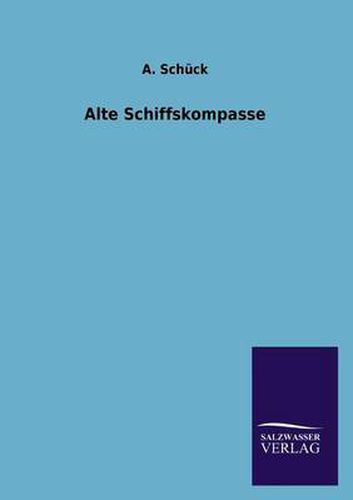 Cover image for Alte Schiffskompasse