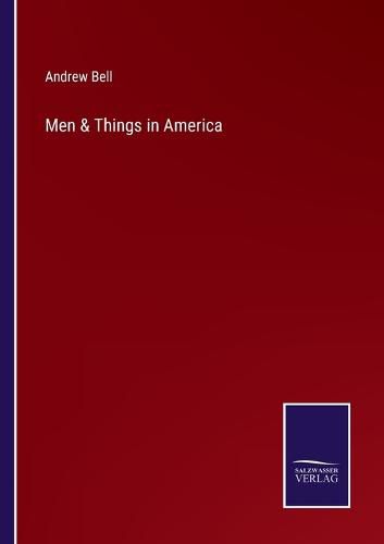 Cover image for Men & Things in America