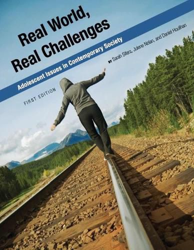 Cover image for Real World, Real Challenges: Adolescent Issues in Contemporary Society