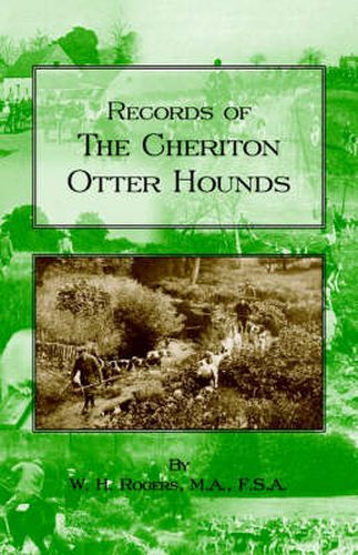 Cover image for Records of the Cheriton Otter Hounds (History of Hunting Series)