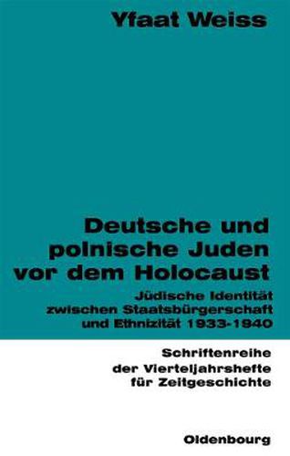 Cover image for Deutsche und polnische Juden vor dem Holocaust
