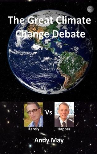 Cover image for The Great Climate Change Debate: Karoly v Happer